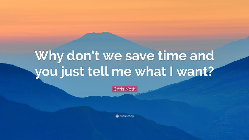 Citação de Chris Noth: “Por que não economizamos tempo e você apenas diz, por que não, por que não papel de parede HD