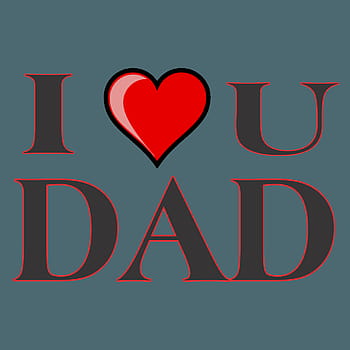 Love You Dad Wallpaper 4K Happy Fathers Day Red hearts 8144