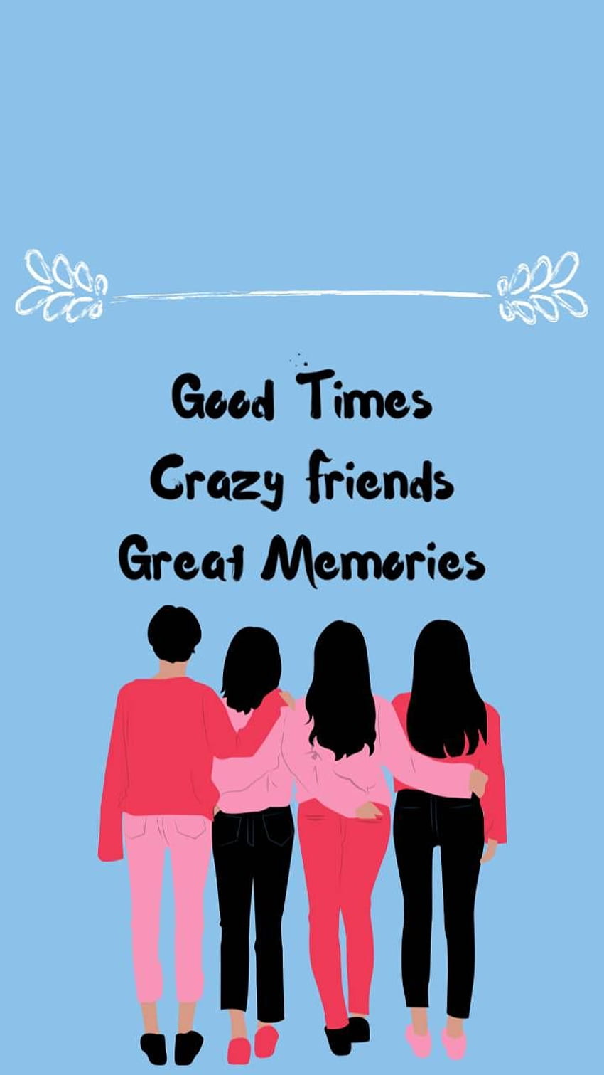 Great Friends by Ady094, crazy friends HD phone wallpaper | Pxfuel