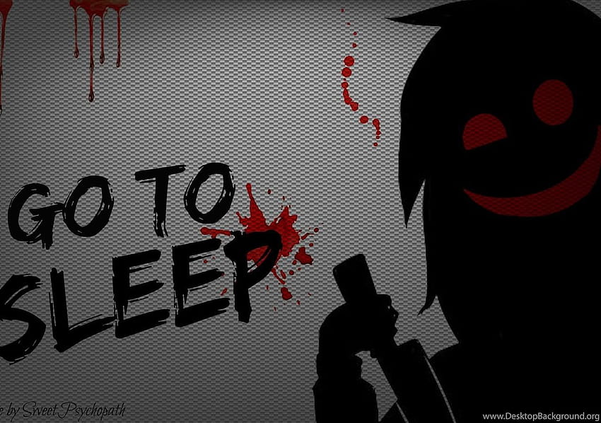 Jeff The Killer: Ve a dormir, psicópata fondo de pantalla