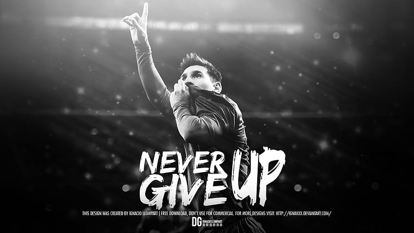 Never Give Up HD wallpaper  Wallpaper Flare
