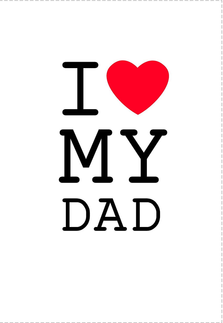 10 I Love U Mom and Dad Quotes, i love you my father HD phone wallpaper