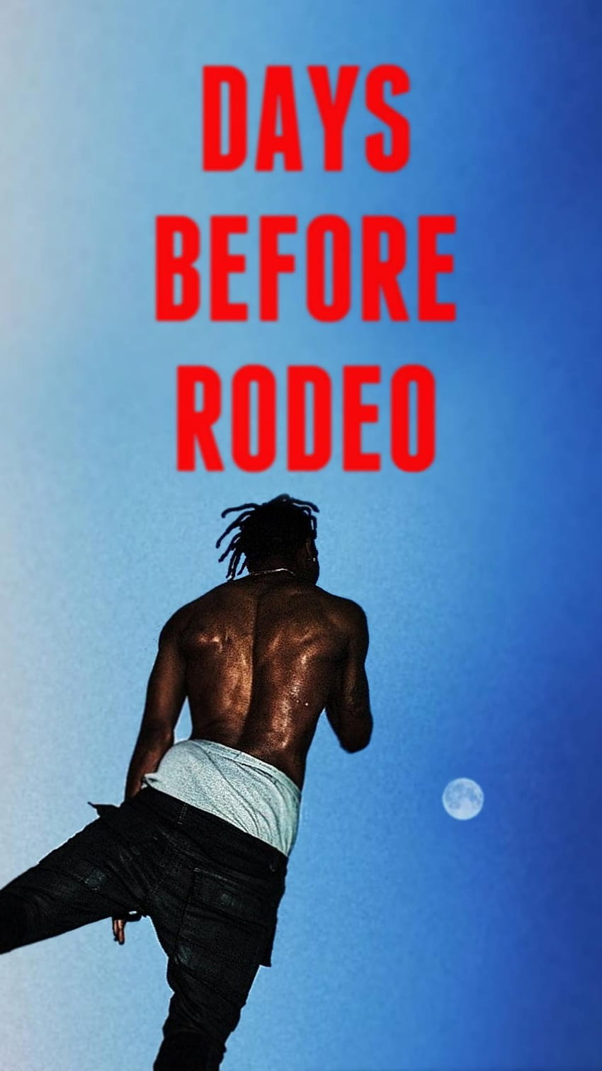 Here's a new for the DBR fans : travisscott, days before rodeo HD phone wallpaper