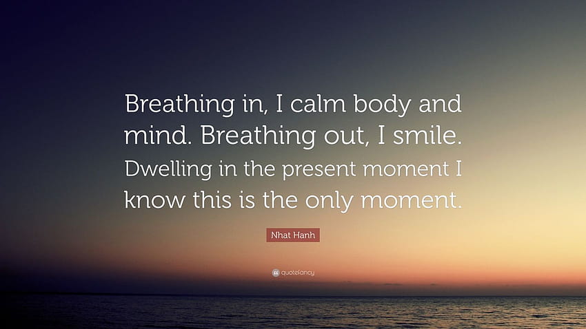 I calm body and mind. Breathing out ...quotefancy, moment of calm HD wallpaper