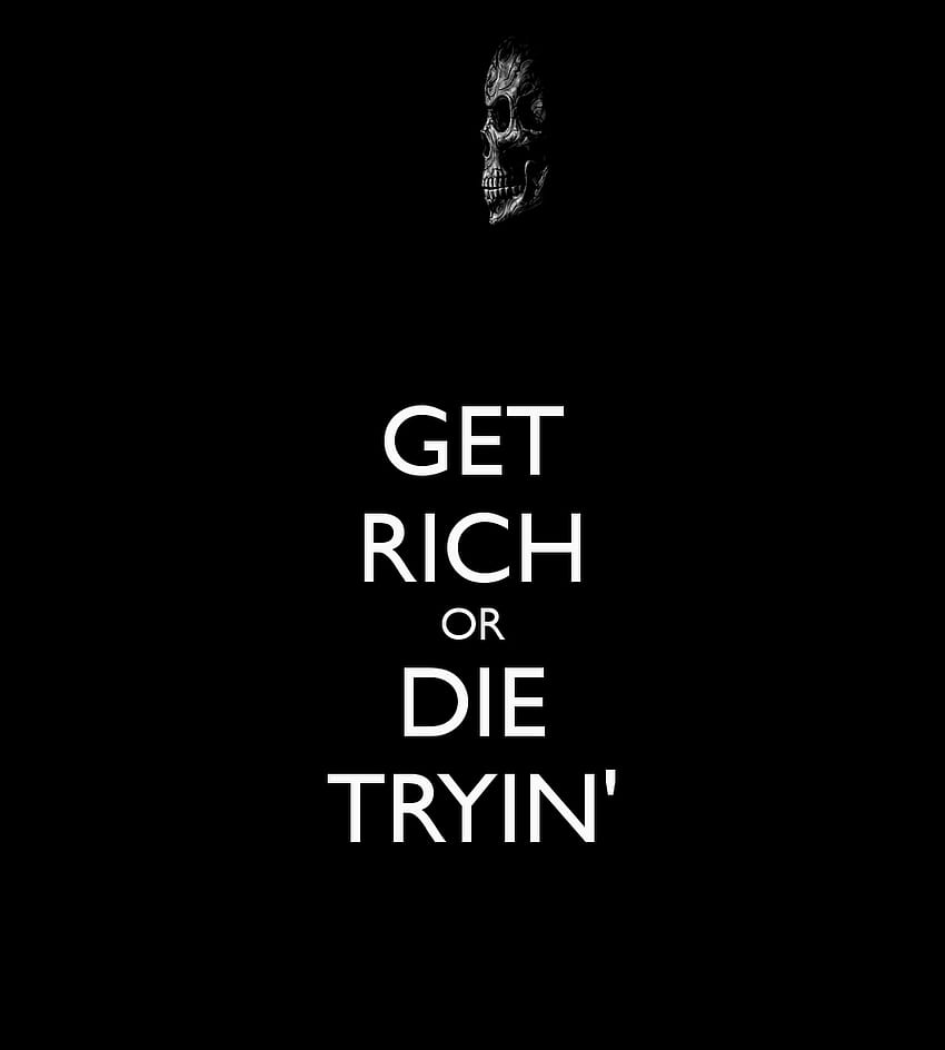 Get Rich Or Die Tryin'、 HD電話の壁紙