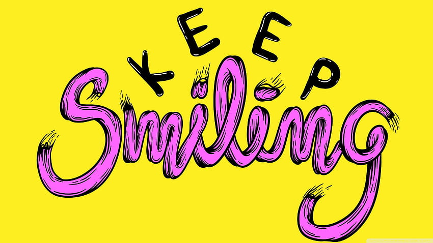 Keep Smiling Ultra ... wide, always smile HD wallpaper