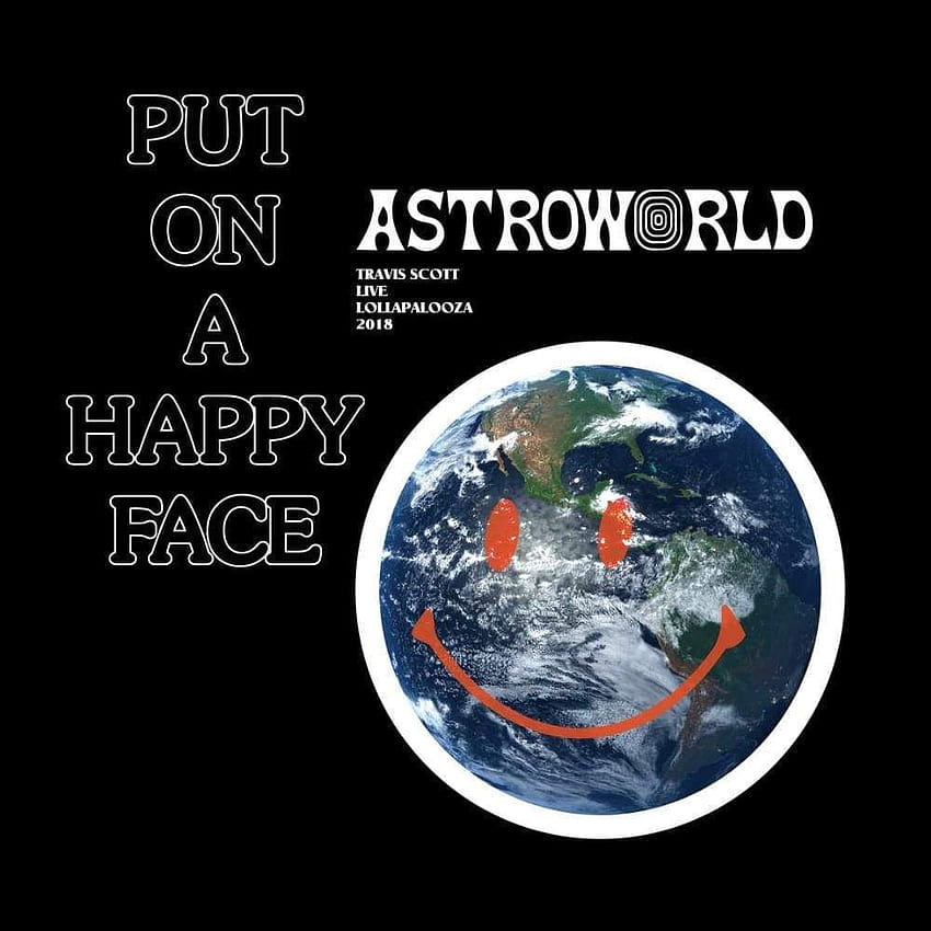 ASTROWORLD PUT ON A HAPPY FACE HOODIE, astroworld aesthetic HD phone wallpaper