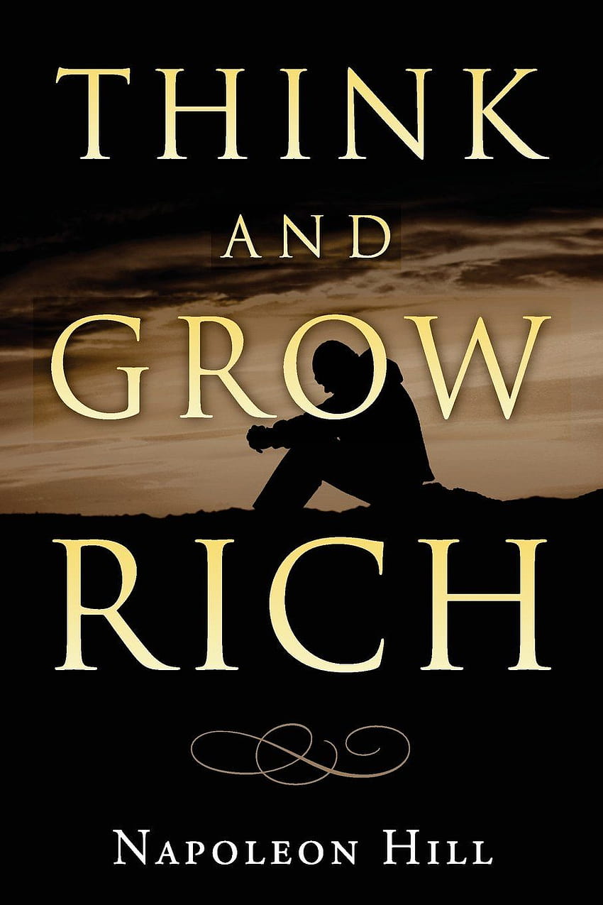 Think and Grow Rich: Hill, Napoleon, Conrad, Charles, Books, Best Success: 9781452814681: Books, napoleon hill HD phone wallpaper