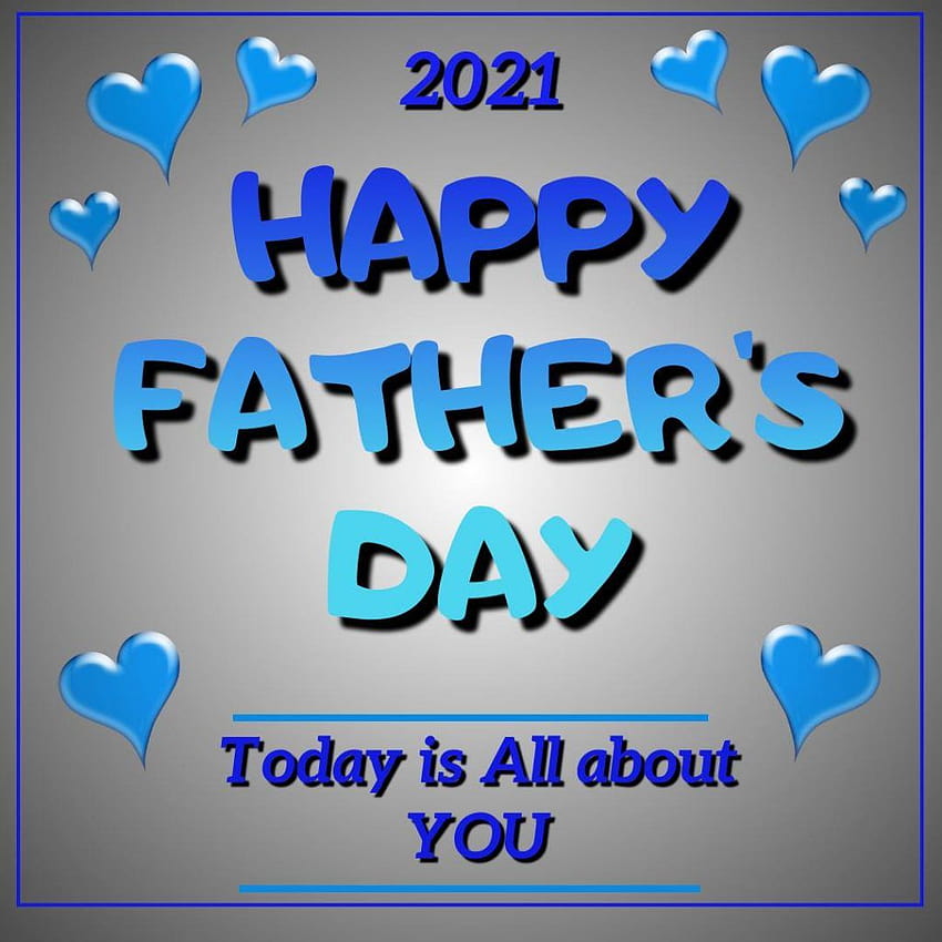Happy Father's Day: Quotes, and Wishes, happy fathers day 2021 HD phone wallpaper