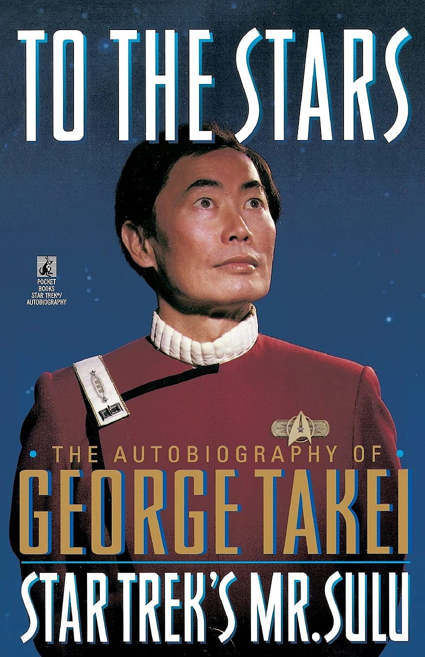Hacia las estrellas: La autobiografía de George Takei, Mr. Sulu de Star Trek: Takei, George: 9780671890094: Libros fondo de pantalla del teléfono