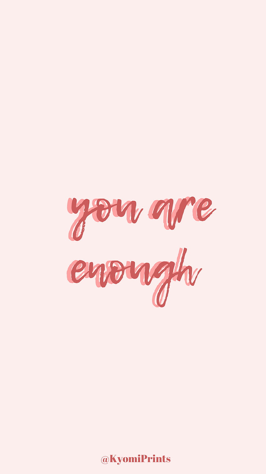 You are enough , , iPhone , pink aesthetics backg… HD phone wallpaper ...