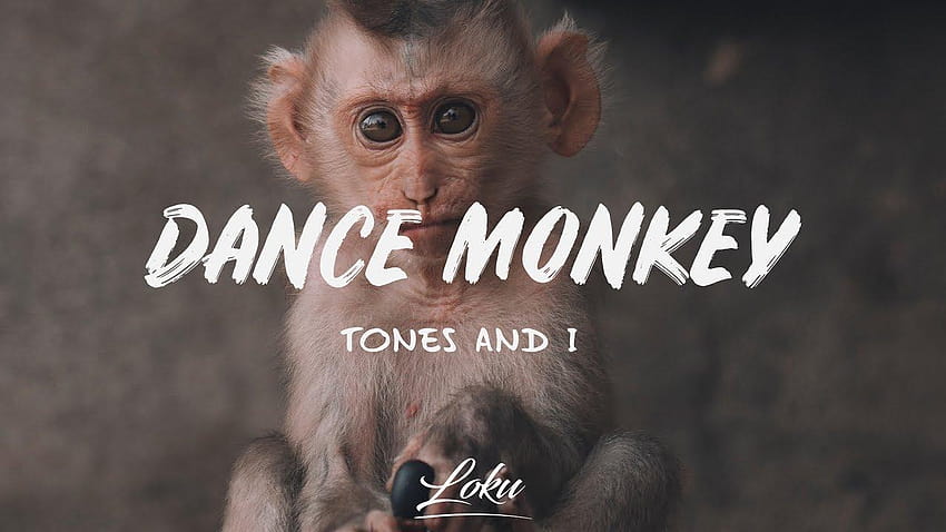 Tones and I 🚗 Dance Monkey