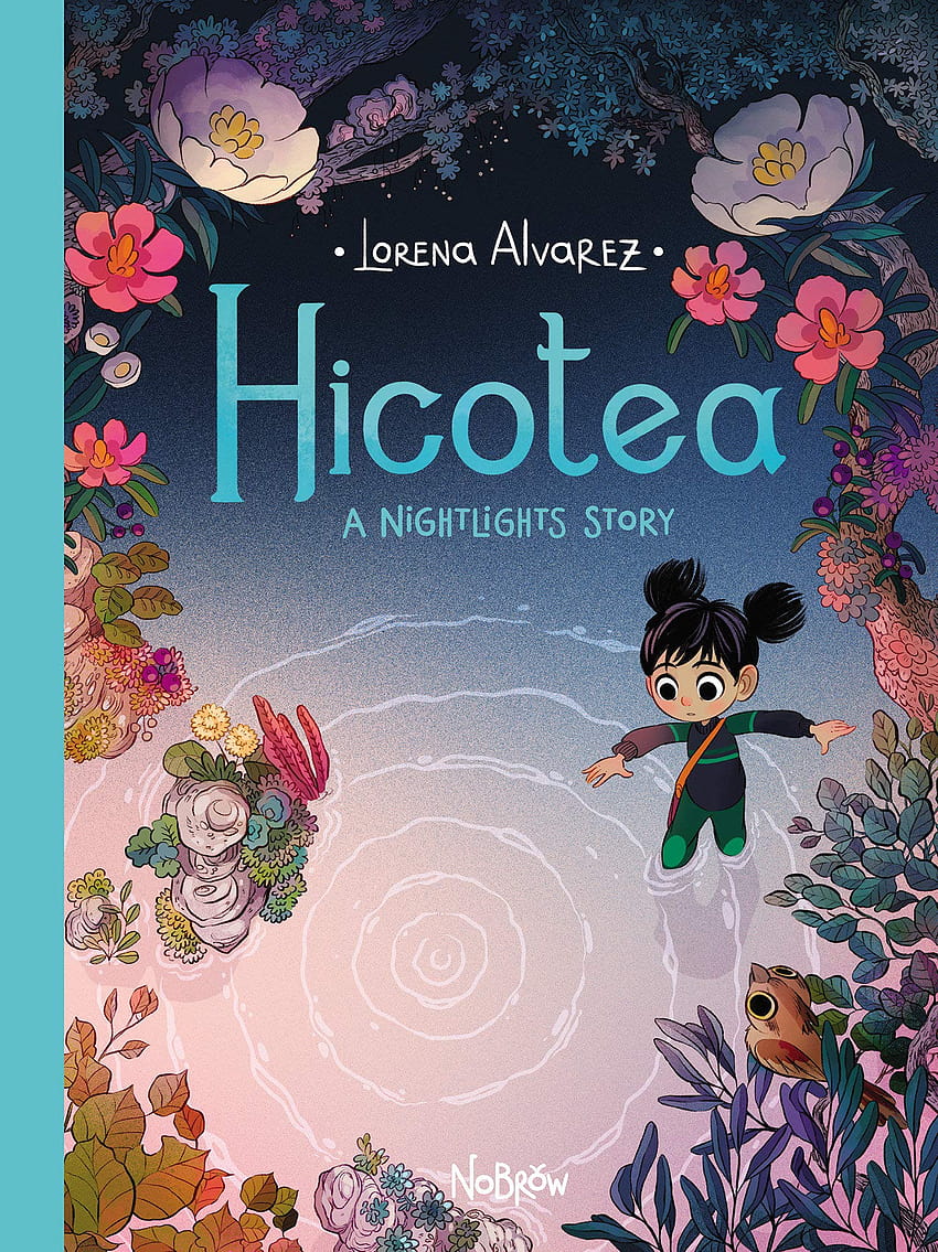 Hicotea: A Nightlights Story: Alvarez, Lorena: 9781910620342, die Gesellschaft der Teedrachen HD-Handy-Hintergrundbild
