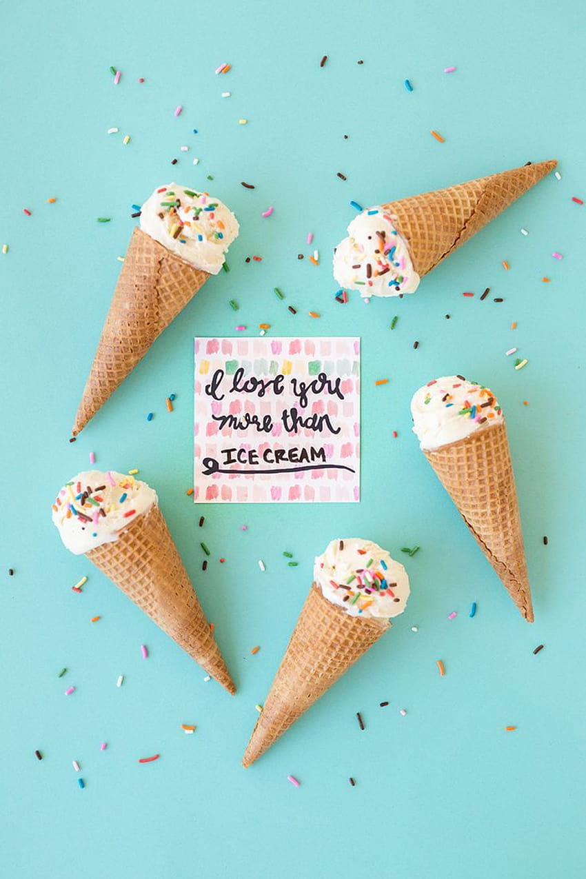 I Love You More Than…” Printable Valentines, i love ice cream HD phone wallpaper