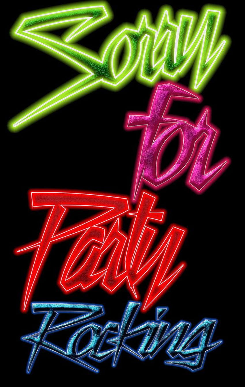 sorry for party Rocking n by pacolv HD phone wallpaper