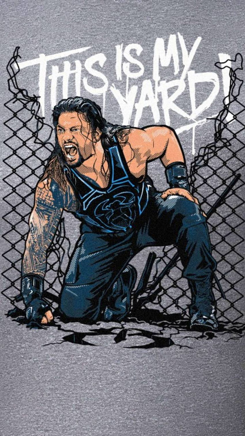 This Is My Yard by 619alberto, roman reigns iphone its my yard HD phone wallpaper