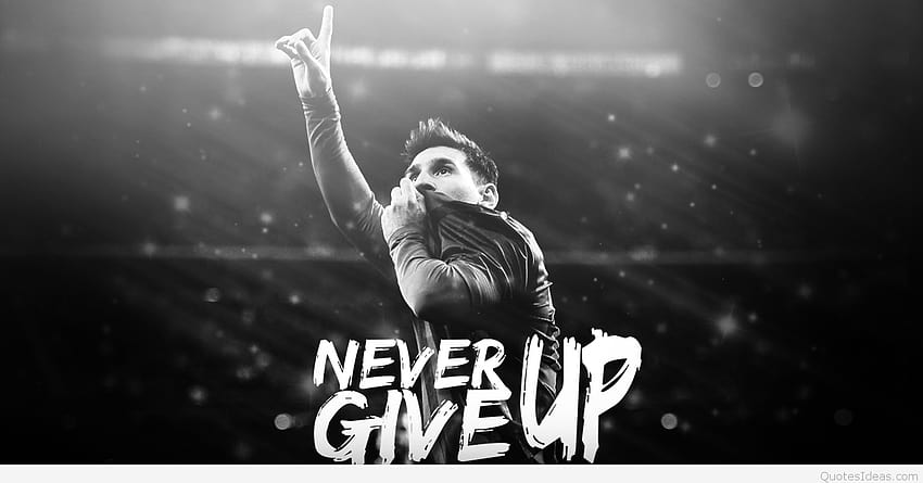 Gib niemals auf Zitat mit Messi HD-Hintergrundbild