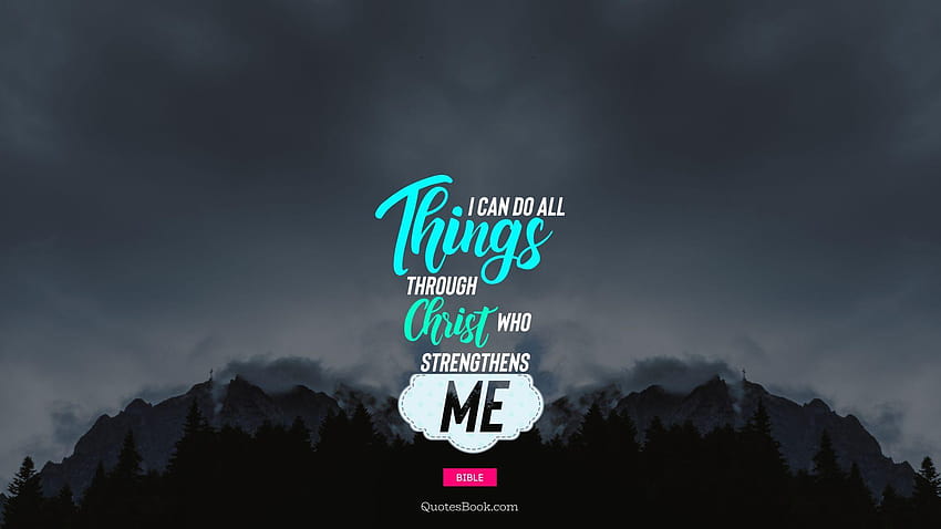 i can do all things through christ who strengthens me wallpaper sports