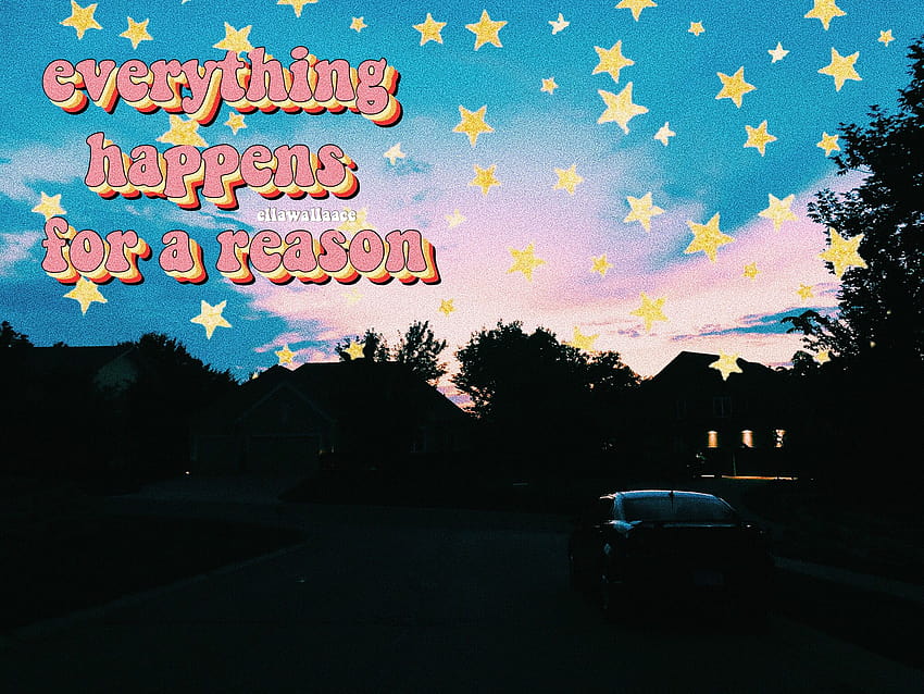 3 Everything Happens For A Reason Quotes HD wallpaper