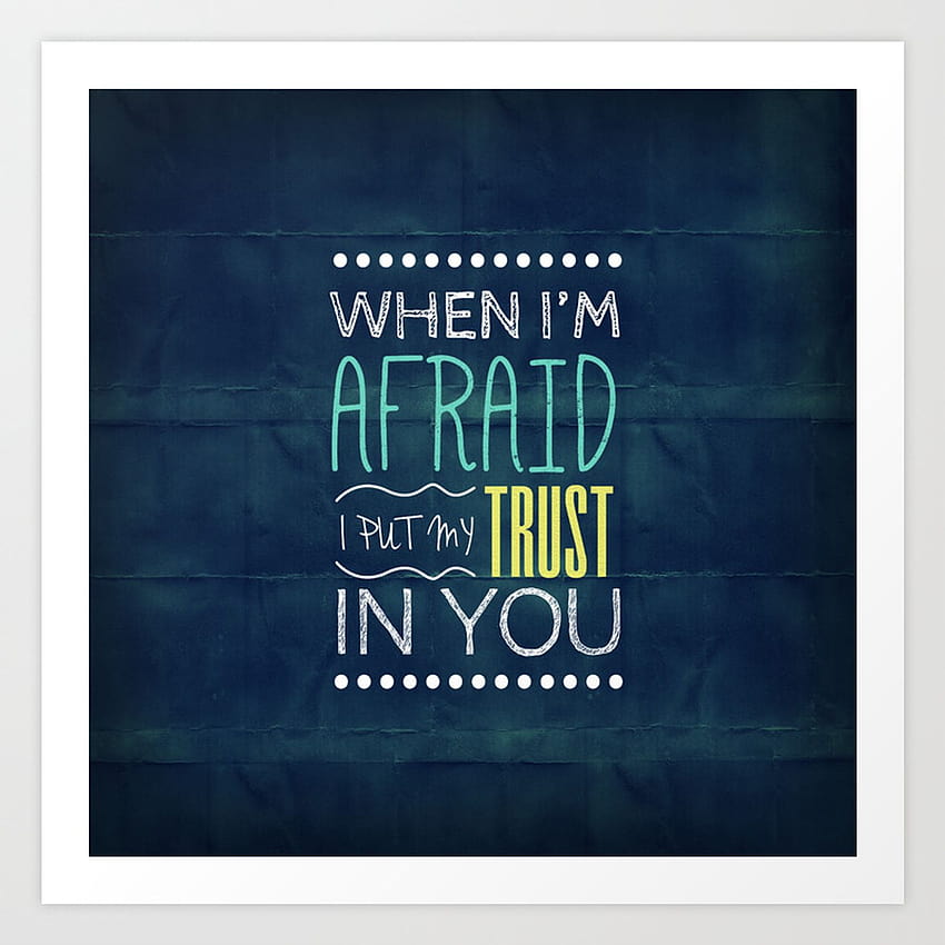 When I'm Afraid I Put My Trust in You, psalm 563 HD phone wallpaper