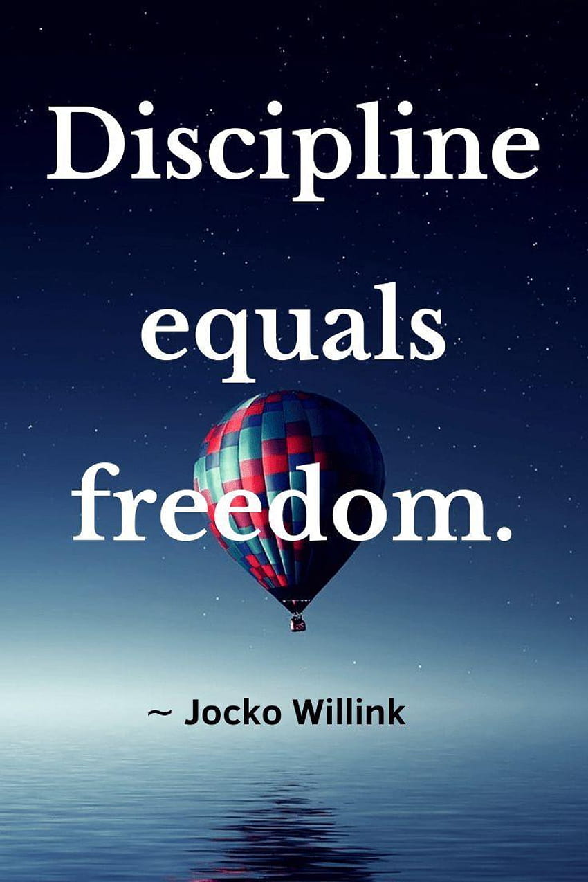 67 Discipline Equals dom Quotes By Jocko Willink, discipline equals dom iphone HD phone wallpaper
