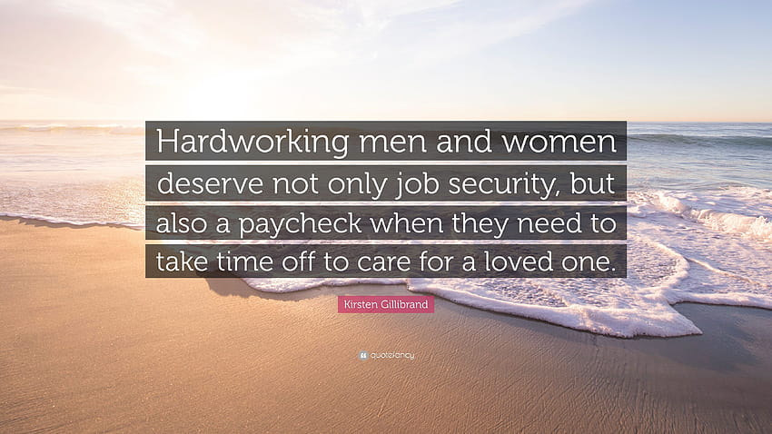 Цитат на Кирстен Гилибранд: „Трудолюбивите мъже и жени не заслужават, жените трудолюбиви HD тапет