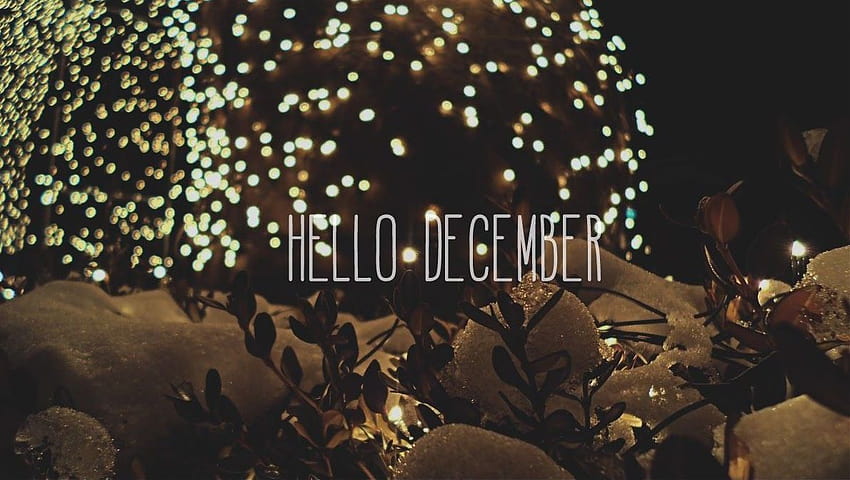 December Backgrounds Hello december Hello december [1190x672] for your , Mobile & Tablet HD wallpaper
