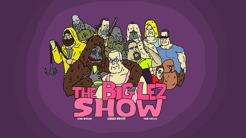 The Big Lez Show [1920x1080] : HD duvar kağıdı