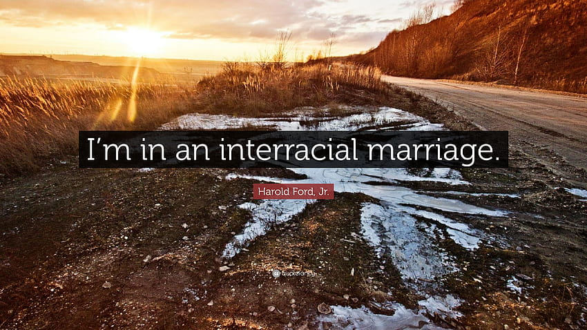 Harold Ford, Jr. Quote: “I'm in an interracial marriage.” HD wallpaper