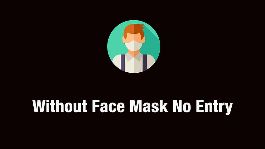 stock of face mask, no entry, personal protection HD wallpaper