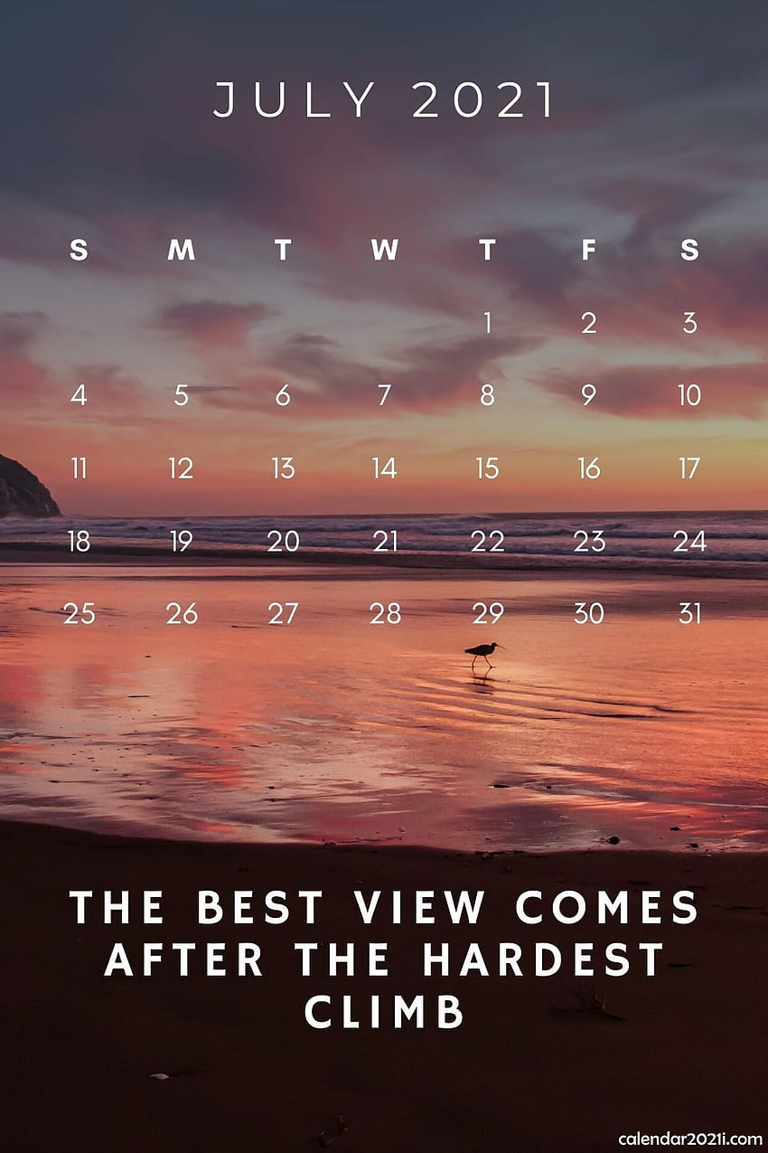 Inspirierender Kalender Juli 2021 mit inspirierenden Zitaten und motivierenden Sprüchen, Kalender Juli 2021 HD-Handy-Hintergrundbild