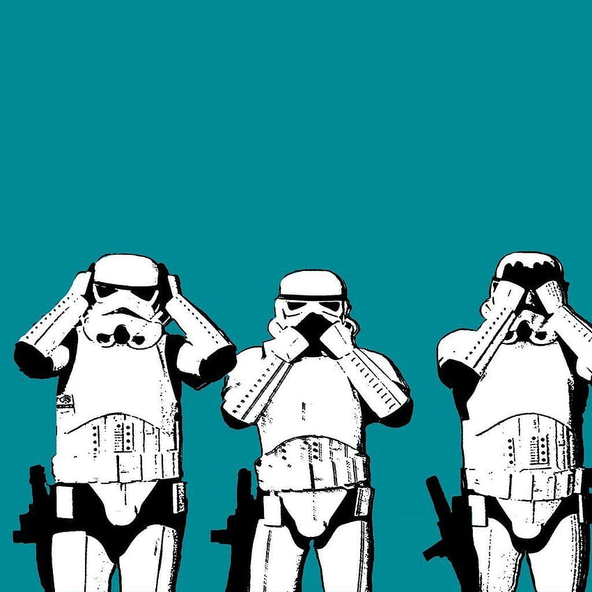 Stormtroopers See No Evil Speak No Evil Hear No HD phone wallpaper