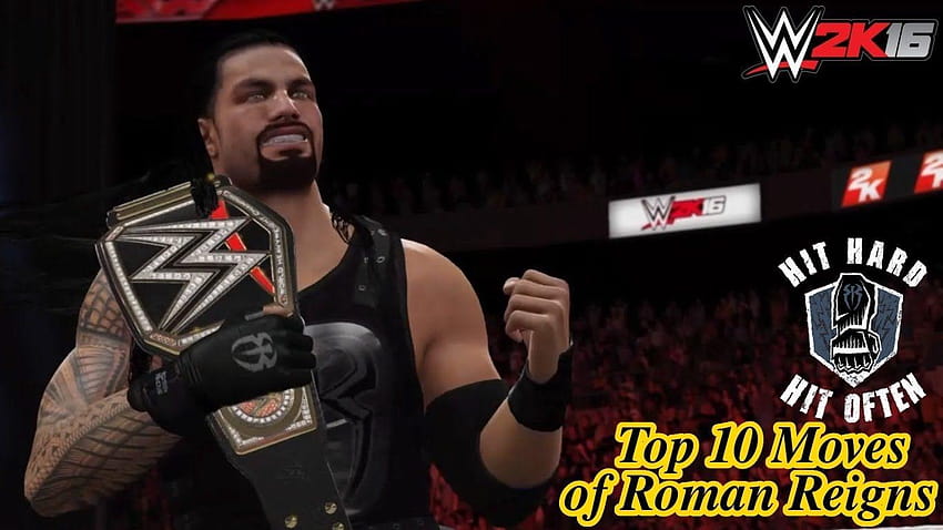WWE 16 Топ 10 движения на Roman Reigns!, WWE топ 10 HD тапет