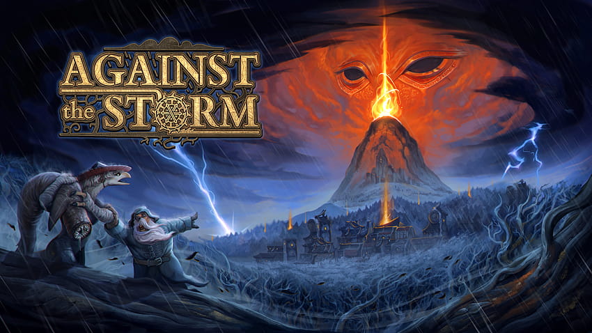 the Against The Storm HD wallpaper
