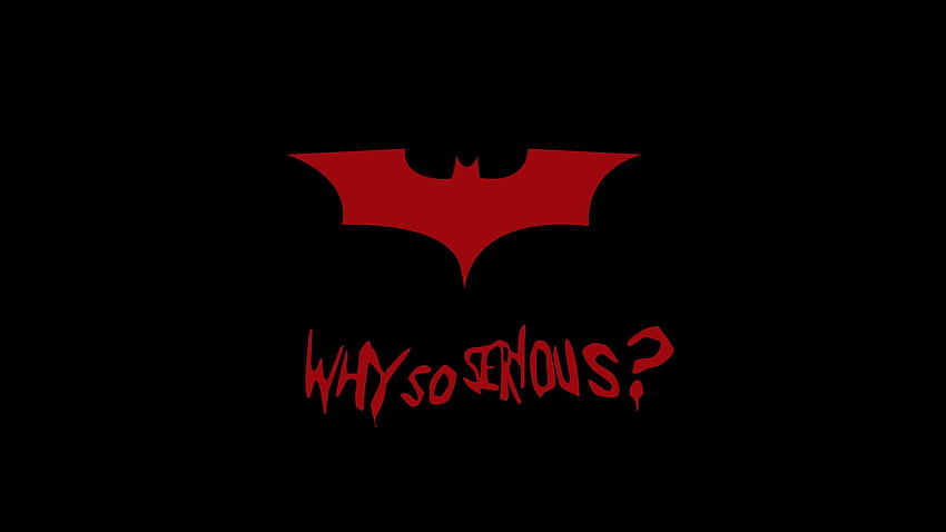 czarny Batman Dlaczego tak poważnie , Dlaczego tak poważnie?, Joker • For You For & Mobile, żartowniś dlaczego tak poważnie Tapeta HD