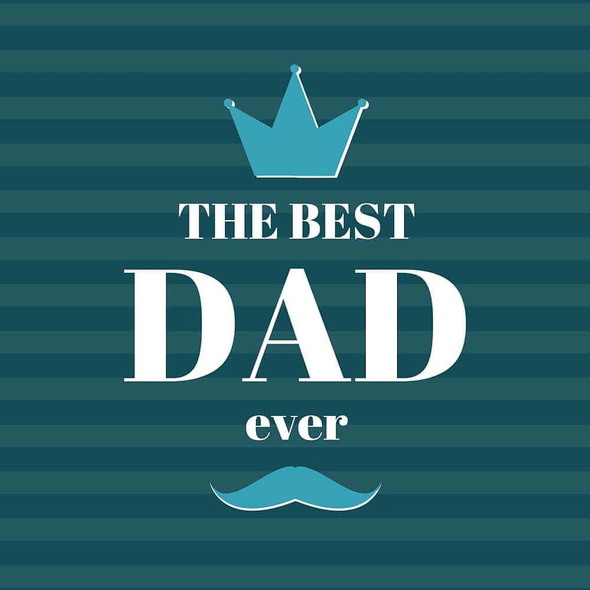 You are best dad ever background Royalty Free Vector Image