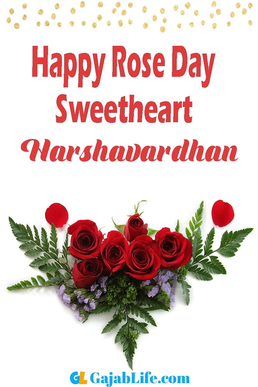 Harshavardhan Happy Rose Day 2020 , wishes, messages, status ...