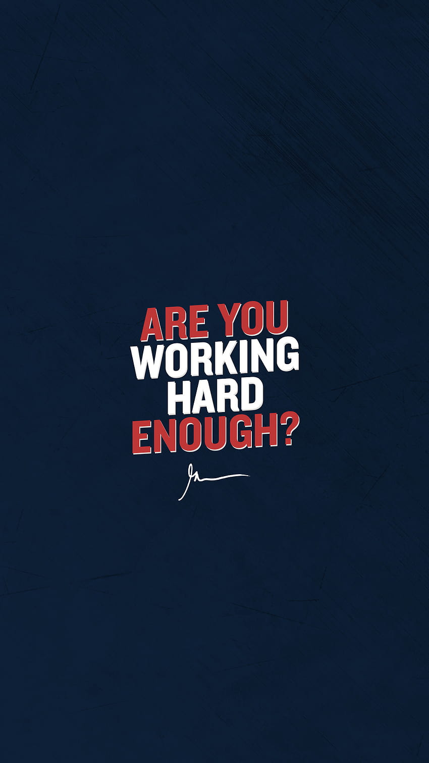 Are You Working Hard Enough Data, hard work quotes HD phone wallpaper