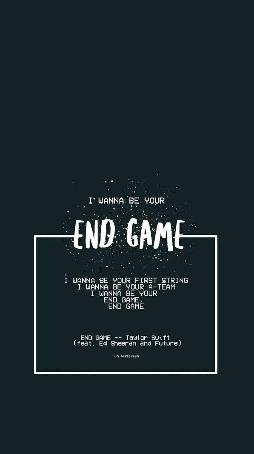 End Game By Taylor Swift Ft. Future & Ed Sheeran Lyrics