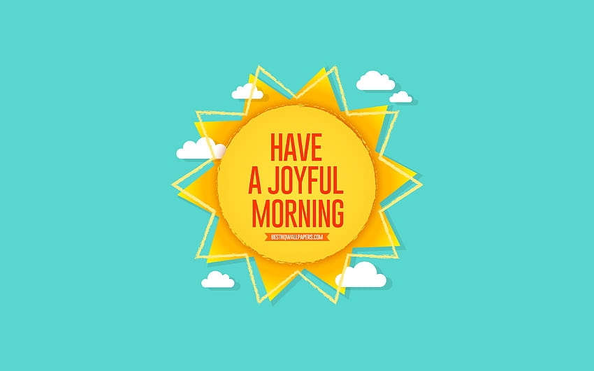 Ich wünsche Ihnen einen fröhlichen Morgen, Sonne, blaue Hintergründe HD-Hintergrundbild