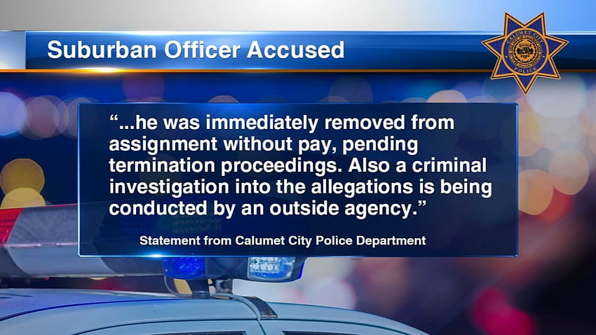 Calumet City police officer under investigation after woman says he touched her inappropriately during traffic stop HD wallpaper