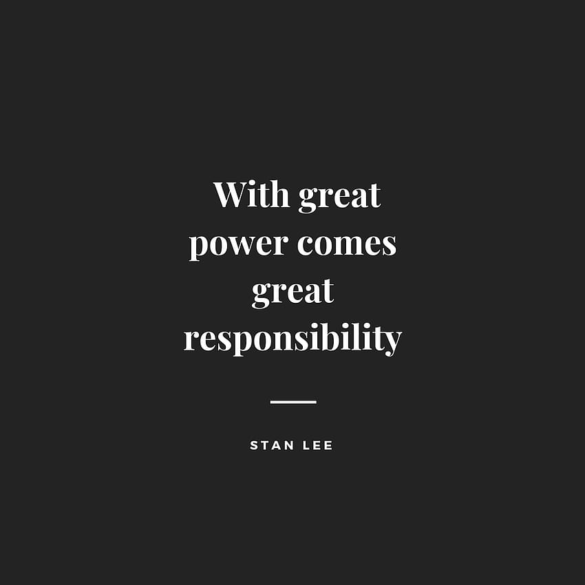 Great power great responsibility HD wallpapers  Pxfuel