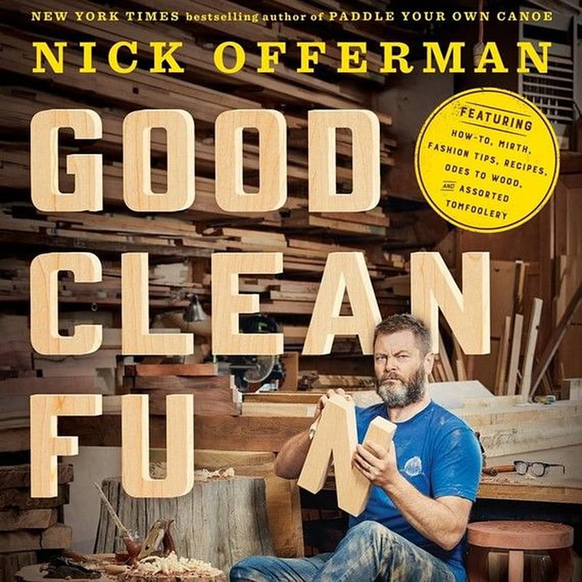 37210 Nick Offerman Shares His New Woodworking Book And Dream Diy HD phone wallpaper
