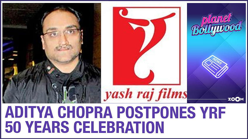 Aditya Chopra postpones the 50 years celebration of Yash Raj Films HD wallpaper