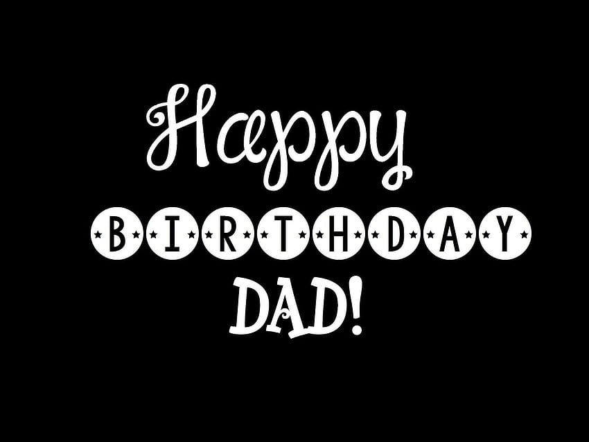 Happy Birtay Wishes: Happy Birtay Dad : Wishes, Cake, happy bday daddy HD wallpaper