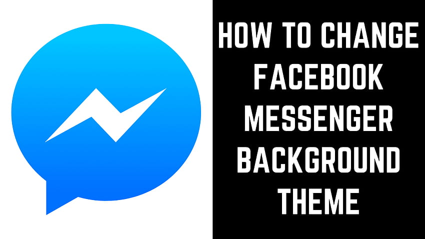 How to Change Facebook Messenger Backgrounds Theme HD wallpaper