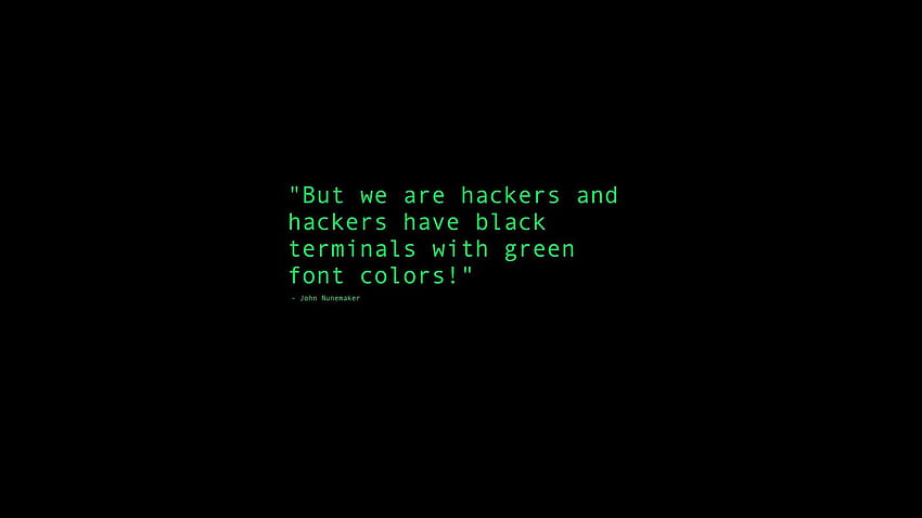 Black Terminals With Green Font Colors Quote, Computer HD wallpaper