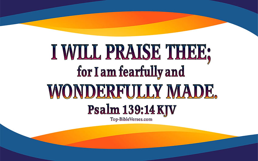 Psalm 139:14 KJV Inspirational Bible Verse, psalm 13914 HD wallpaper
