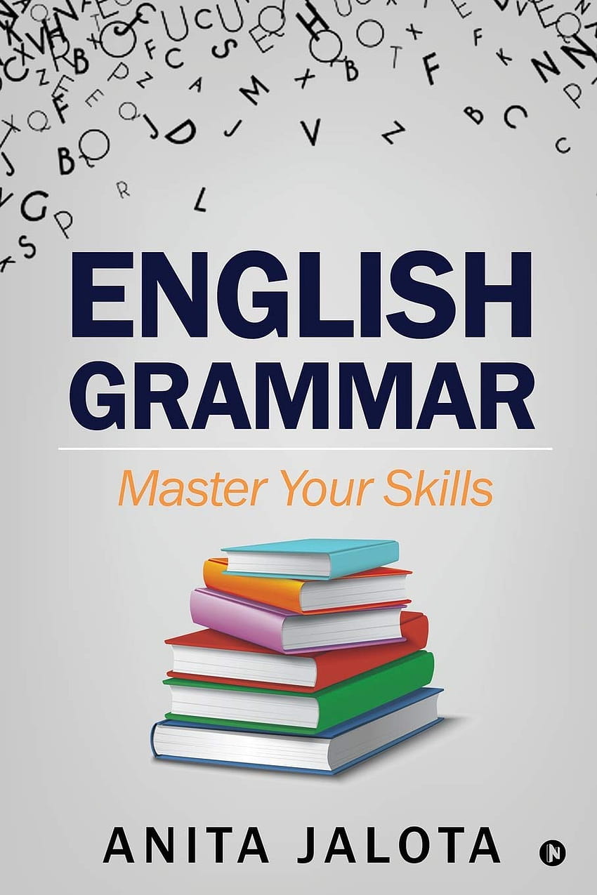 Gramatyka języka angielskiego: Opanuj swoje umiejętności: Anita Jalota: 9781637453650: Książki Tapeta na telefon HD