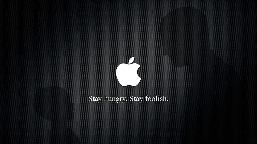Логото на Apple останете гладни. останете глупави., останете гладни останете глупави HD тапет